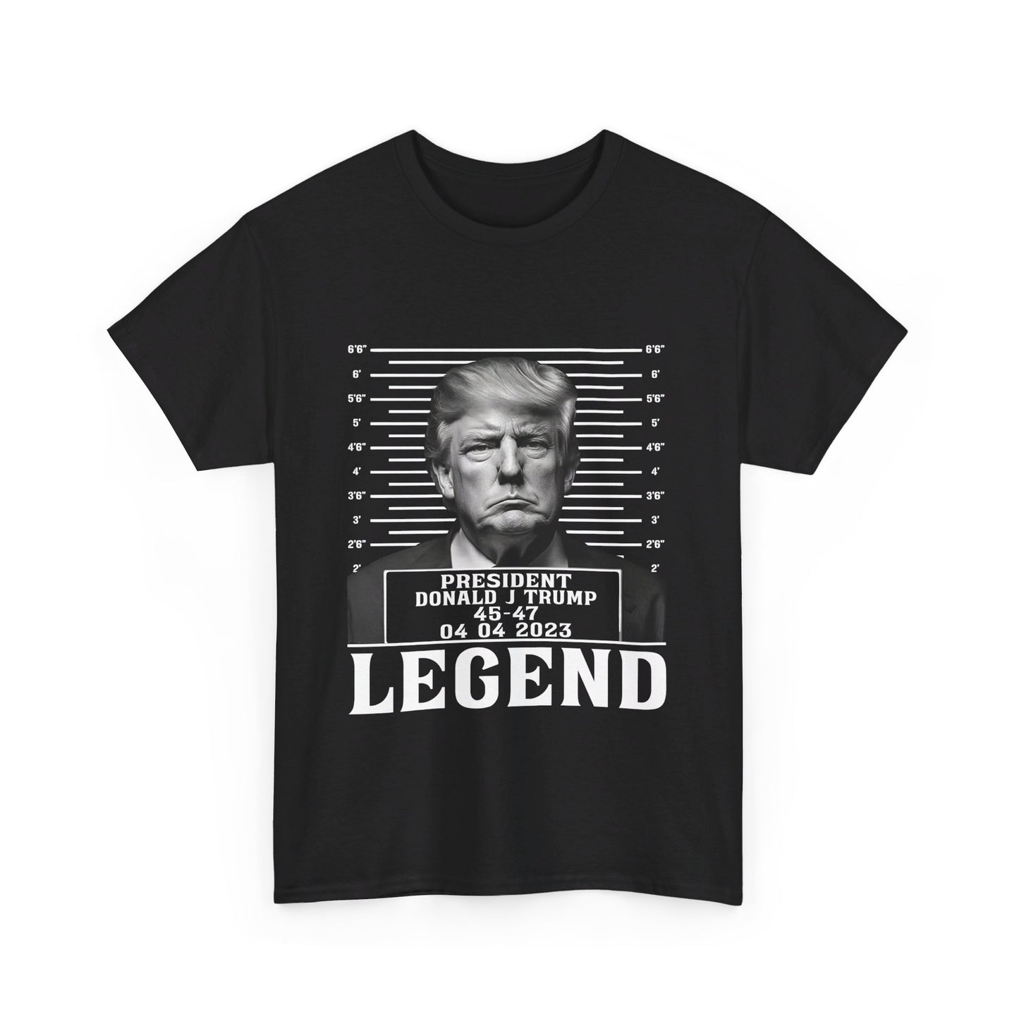 President Donald J. Trump, Legend - Premium Quality Graphic Tee for Proud Supporters, Make America Great Again,