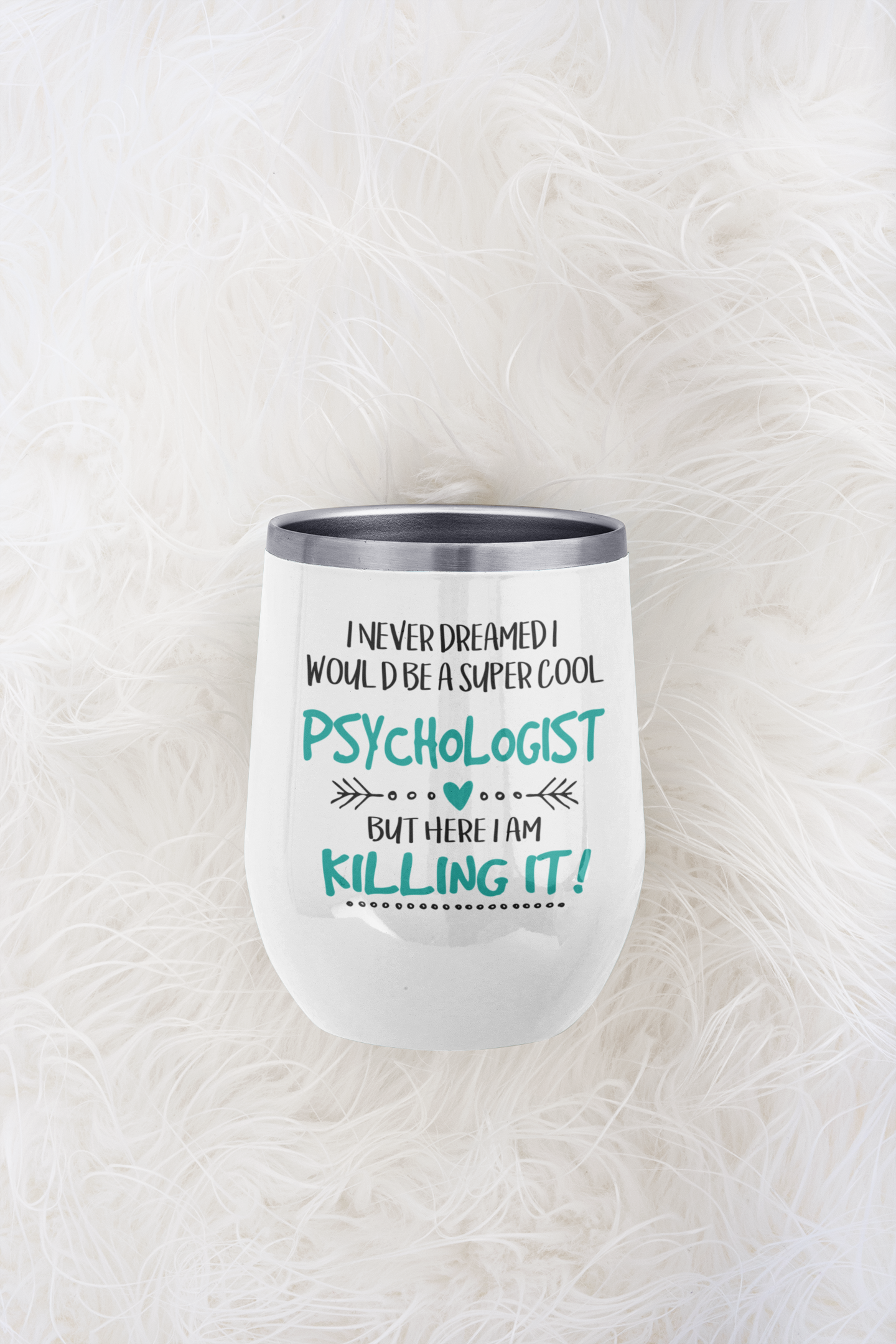 Customized Wine Tumbler fit for Psychologist, 12oz Cool Gift Drinkware Mug, Psychology Humor Tumbler, psychologist Unique Wine Cup