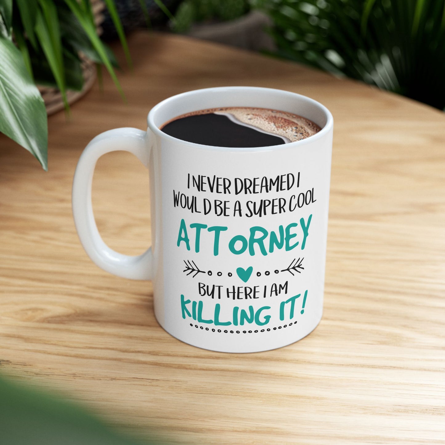 Super Cool Attorney Ceramic Mug Show Off Your Legal Skills & Style with This Personalized Mug, Perfect Gift for Lawyers Legal Professional