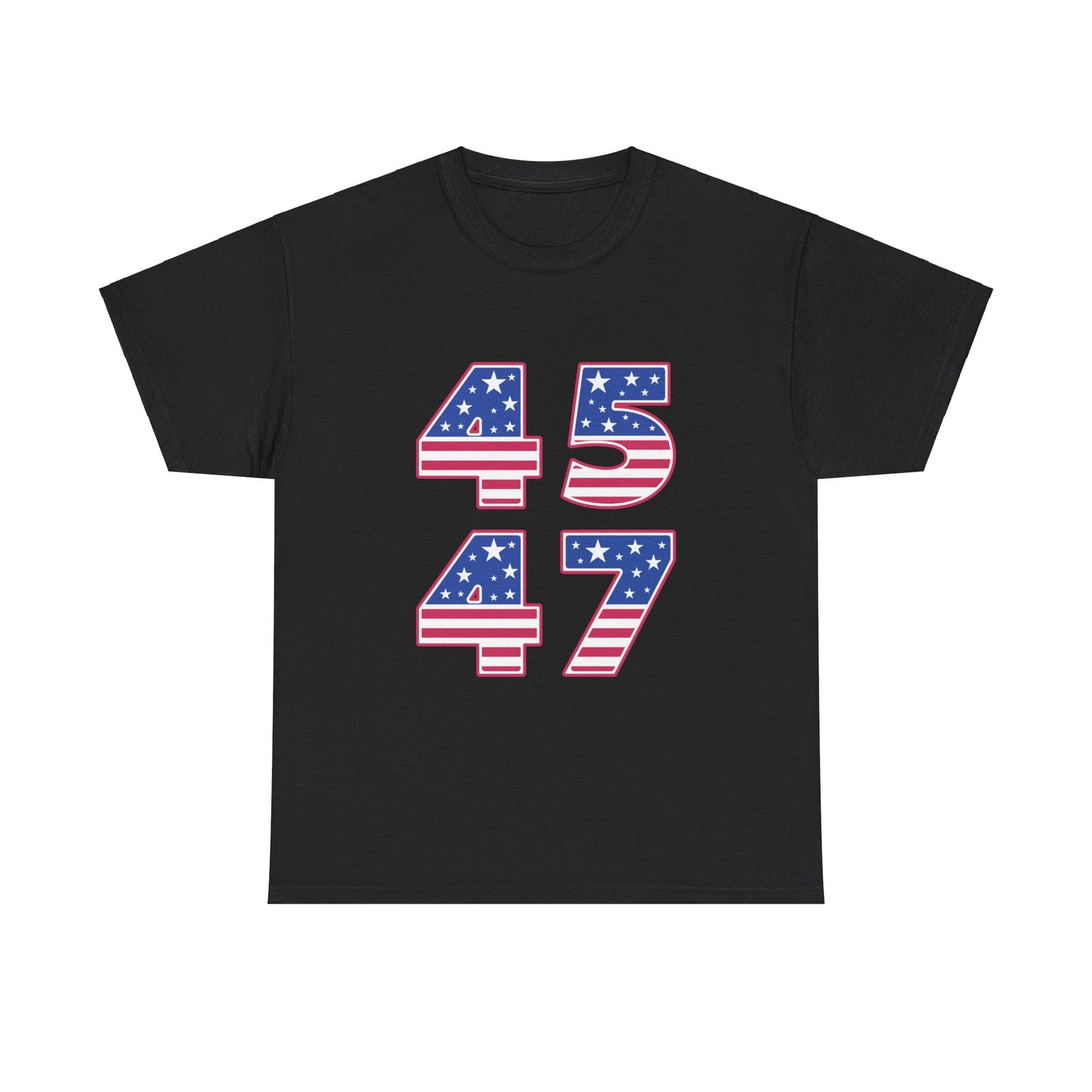 45 47 - Donald J. Trump Graphic Tee Celebrating His Legacy and Future Presidential Bid