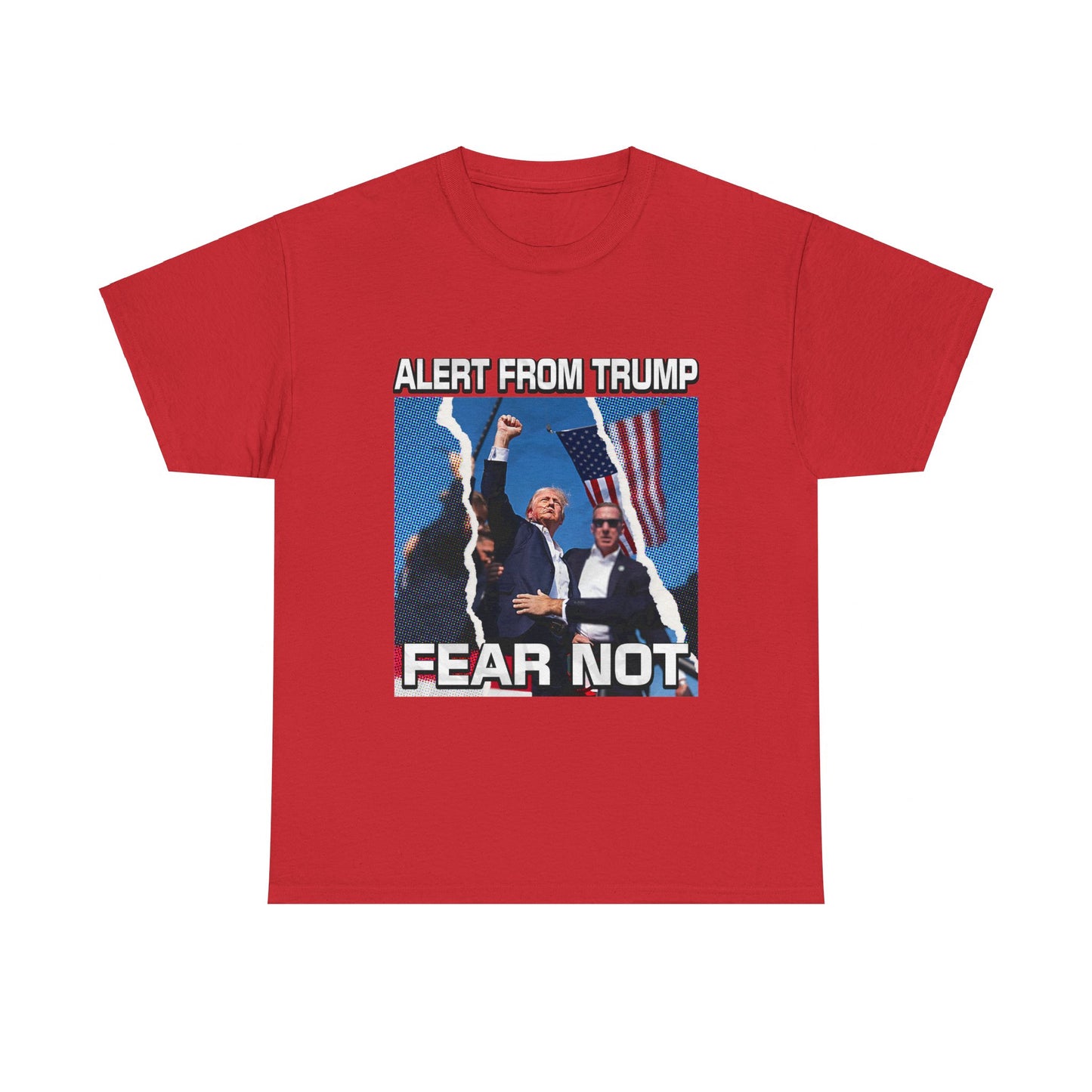 Alert from Trump: Fear Not T-Shirt, Trump Assassination Tee, President Election Tee, Pro America Shirt, Trump 2024 Election Shirt, US President Election Campaign Gift