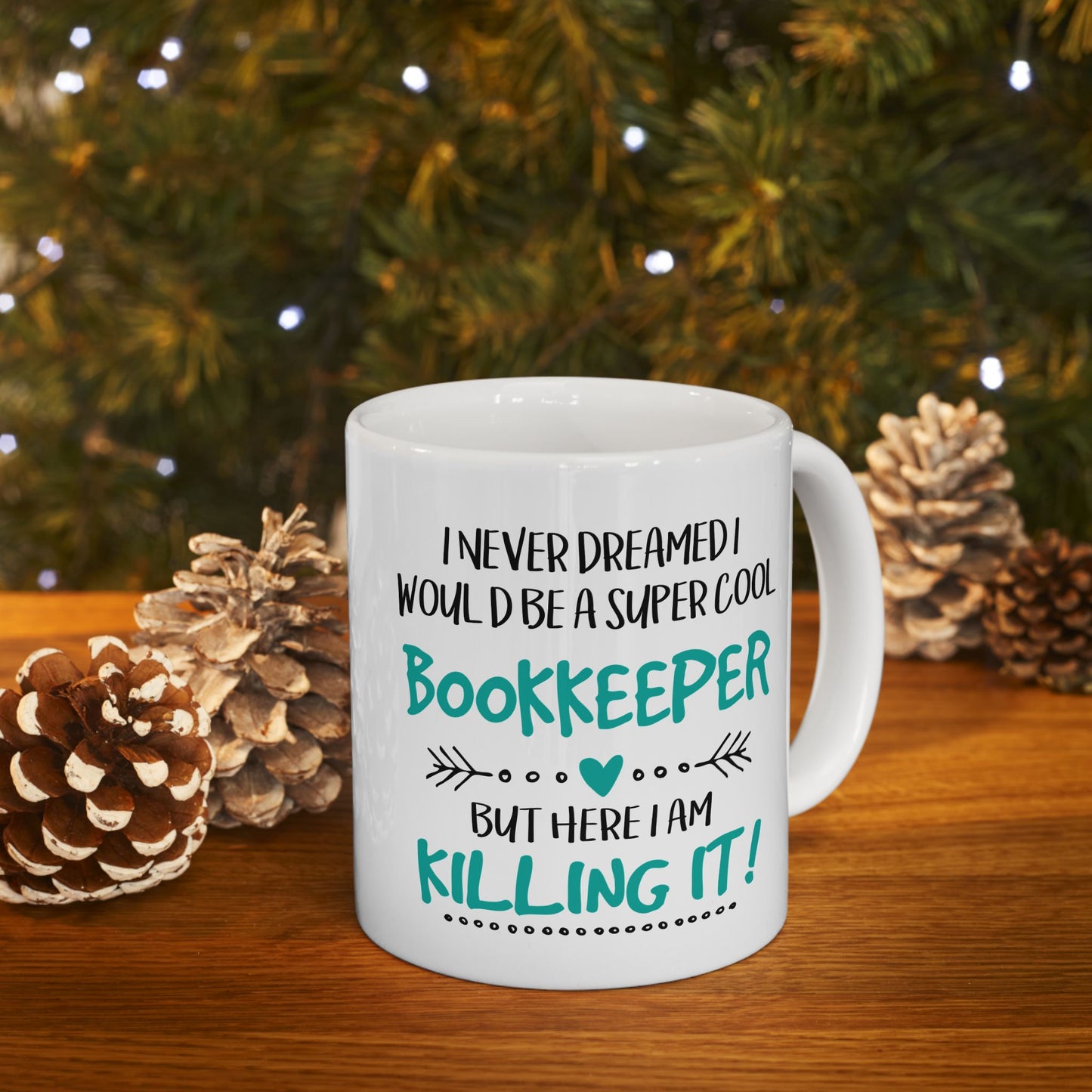 I never dreamed I would be a super cool BOOKKEEPER, but here I am, sipping coffee, staying organized, and killing it with every calculation.